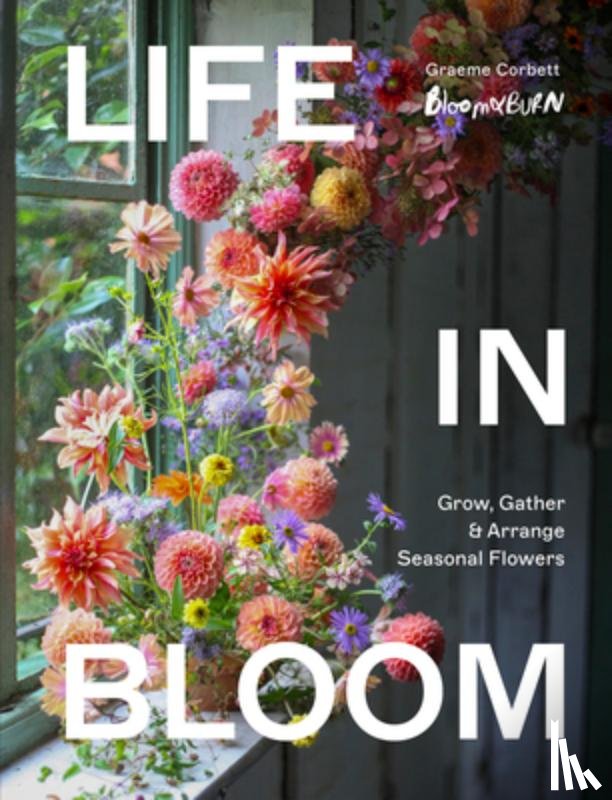Corbett, Graeme - Life in Bloom