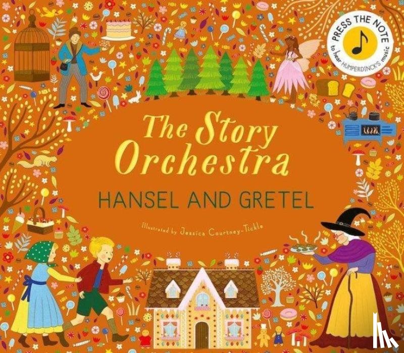  - The Story Orchestra: Hansel and Gretel