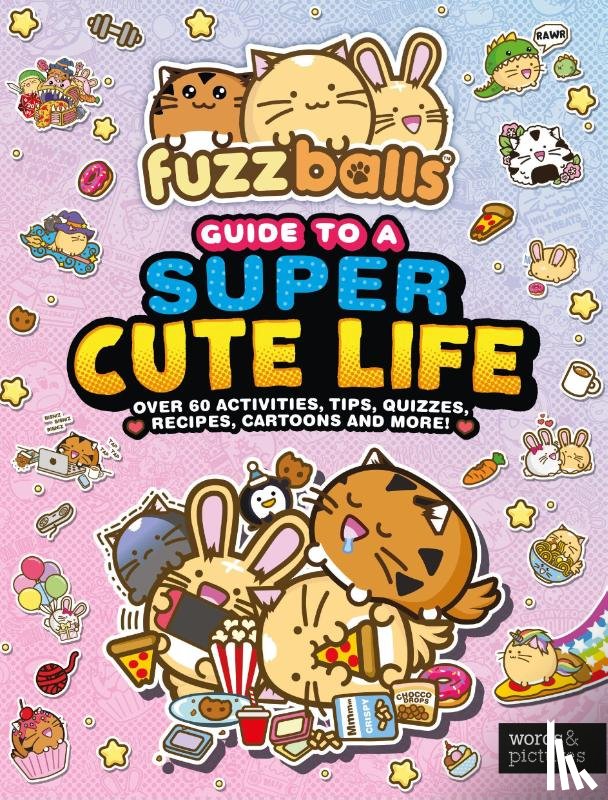 Sach, Marc - Fuzzballs Guide to a Super Cute Life