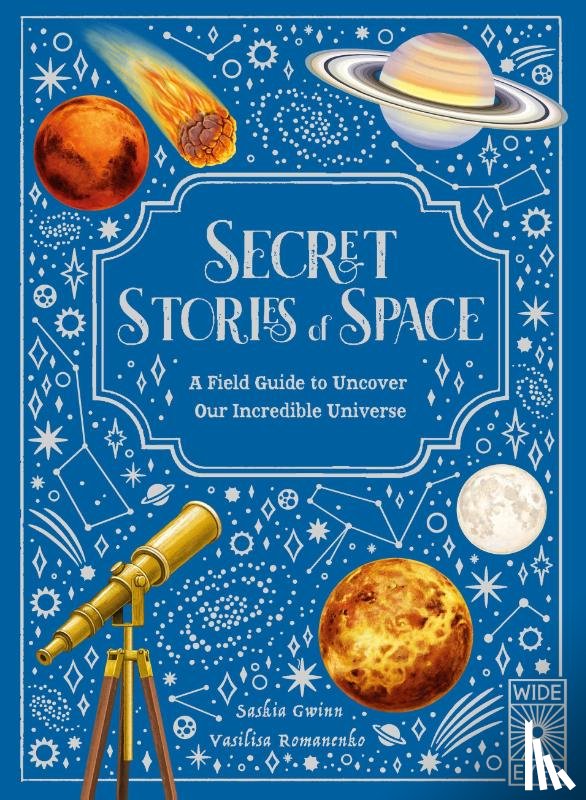 Gwinn, Saskia - Secret Stories of Space