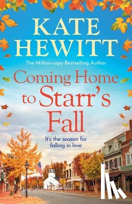 Hewitt, Kate - Coming Home to Starr's Fall