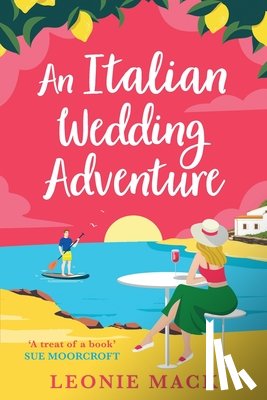 Leonie Mack - An Italian Wedding Adventure