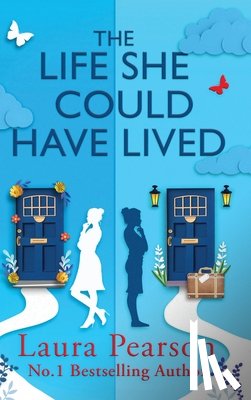 Pearson, Laura - The Life She Could Have Lived