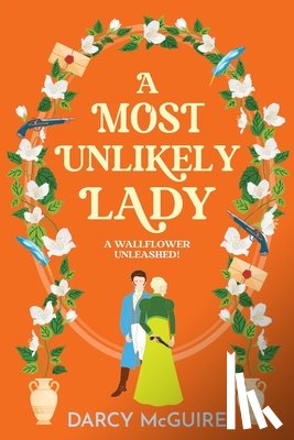 Darcy McGuire - A Most Unlikely Lady