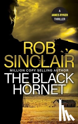 Sinclair, Rob - The Black Hornet
