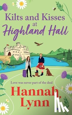 Lynn, Hannah - Kilts and Kisses at Highland Hall
