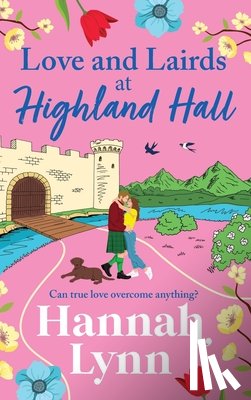 Lynn, Hannah - Love and Lairds at Highland Hall
