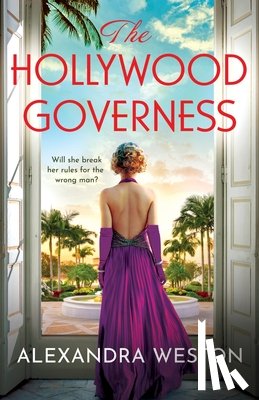 Alexandra Weston, West, Alys - The Hollywood Governess