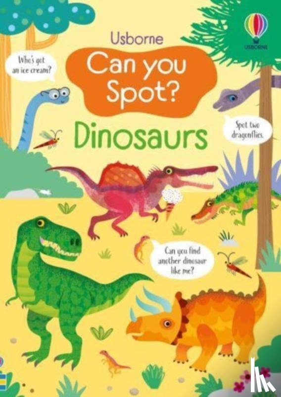 Robson, Kirsteen - Can you Spot? Dinosaurs