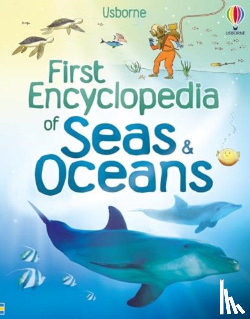 Denne, Ben, Brooks, Felicity - First Encyclopedia of Seas and Oceans