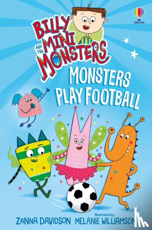 Davidson, Zanna - Billy and the Mini Monsters: Monsters Play Football