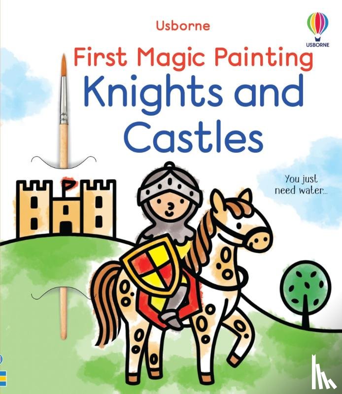 Wheatley, Abigail - First Magic Painting Knights and Castles