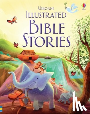 Usborne - Illustrated Bible Stories