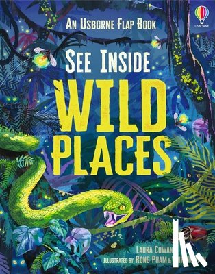 Cowan, Laura - See Inside Wild Places