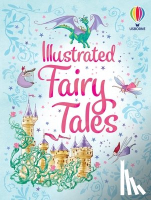 Usborne - Illustrated Fairy Tales