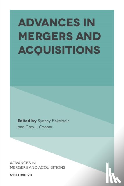  - Advances in Mergers and Acquisitions