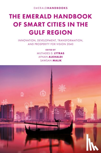  - The Emerald Handbook of Smart Cities in the Gulf Region