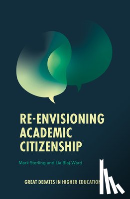 Sterling, Mark (Manchester Metropolitan University, Blaj-Ward, Lia (Nottingham Trent University - Re-envisioning Academic Citizenship