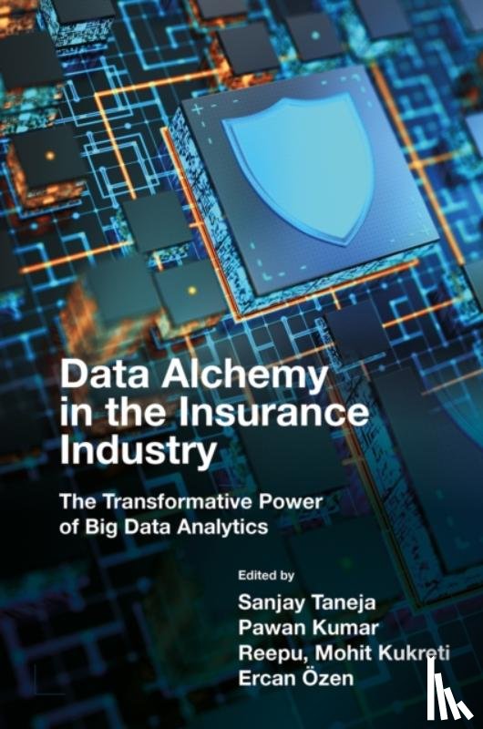  - Data Alchemy in the Insurance Industry