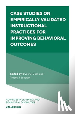  - Case Studies on Empirically Validated Instructional Practices for Improving Behavioral Outcomes