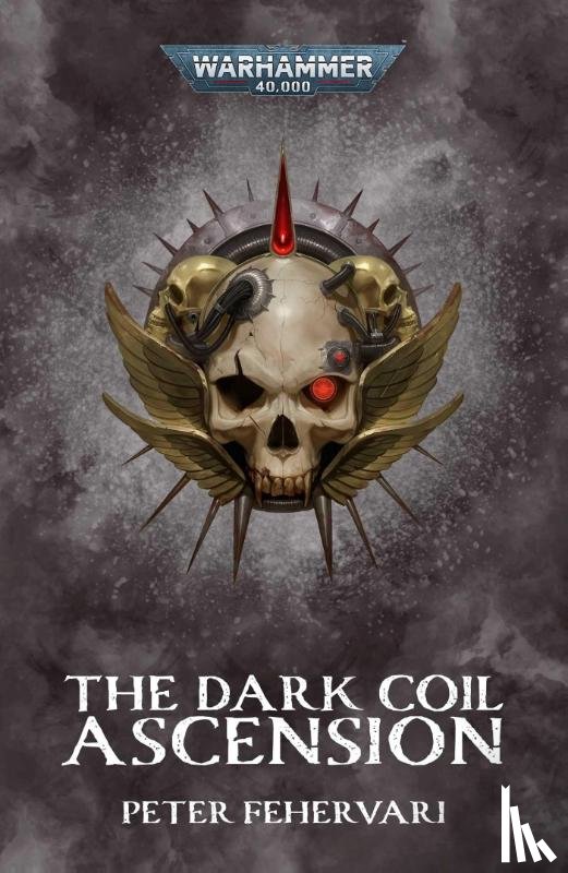 Fehervari, Peter - The Dark Coil: Ascension