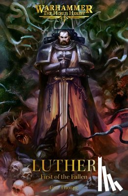 Thorpe, Gav - Luther: First of the Fallen