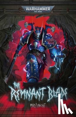 Vincent, Mike - The Remnant Blade