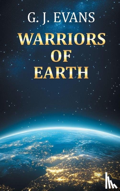 Evans, G J - Warriors of Earth