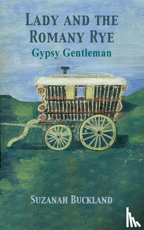 Buckland, Suzanah - Lady and the Romany Rye