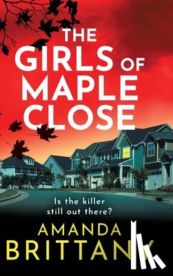 Brittany, Amanda - The Girls of Maple Close