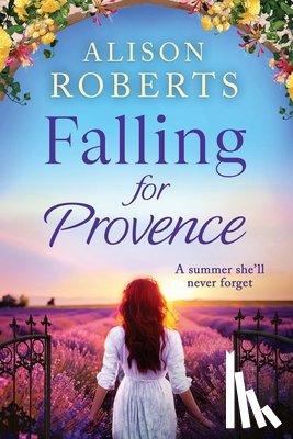 Roberts, Alison - Falling For Provence