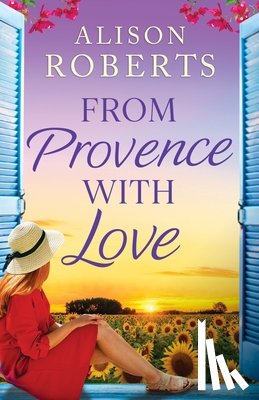 Roberts, Alison - From Provence with Love