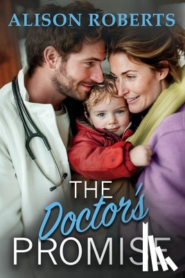 Roberts, Alison - The Doctor's Promise