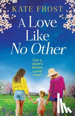 Frost, Kate - A Love Like No Other