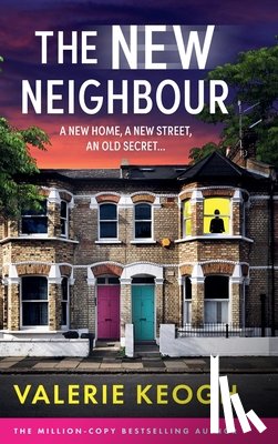 Keogh, Valerie - The New Neighbour