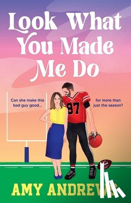 Andrews, Amy - Look What You Made Me Do