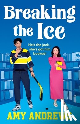 Andrews, Amy - Breaking The Ice