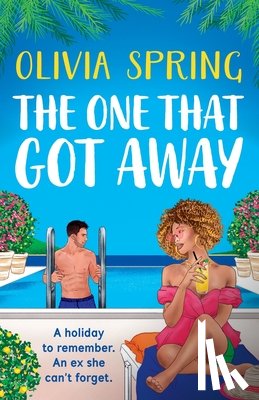 Olivia Spring - The One That Got Away