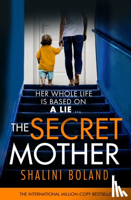 Boland, Shalini - The Secret Mother