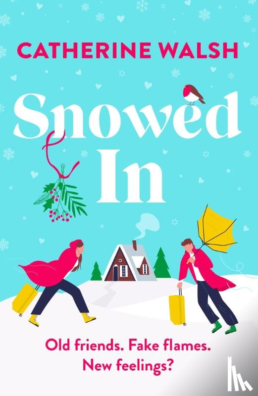 Walsh, Catherine - Snowed In