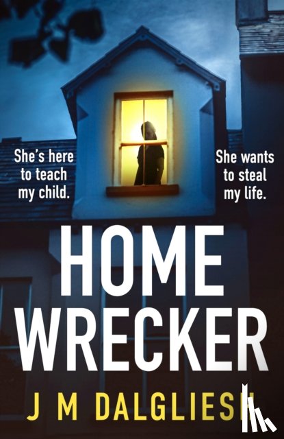 Dalgliesh, J M - Homewrecker
