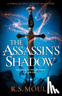 Moule, R. S. - The Assassin's Shadow