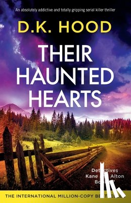 Hood, D K - Their Haunted Hearts