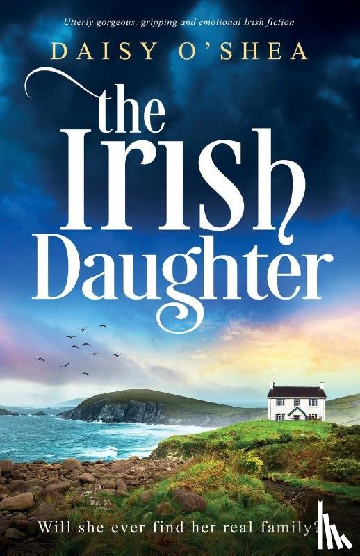 O'Shea, Daisy - The Irish Daughter