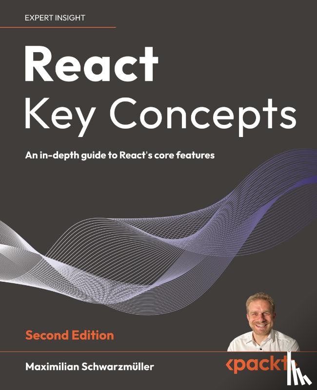 Schwarzmüller, Maximilian - React Key Concepts - Second Edition