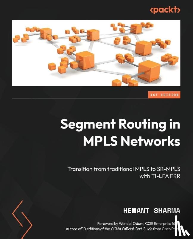 Sharma, Hemant - Segment Routing in MPLS Networks
