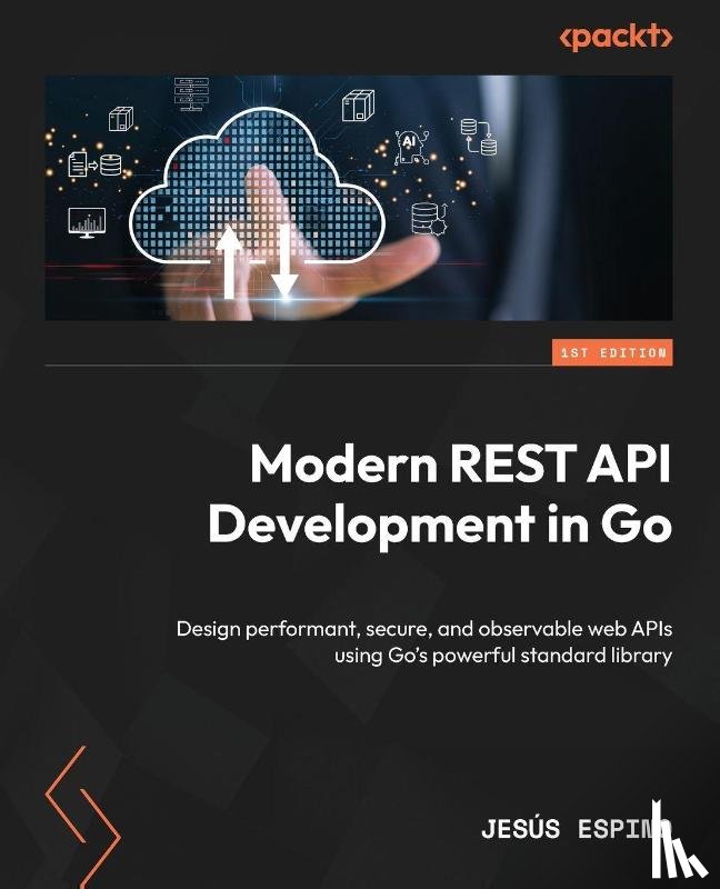 Espino, Jesús - Modern REST API Development in Go