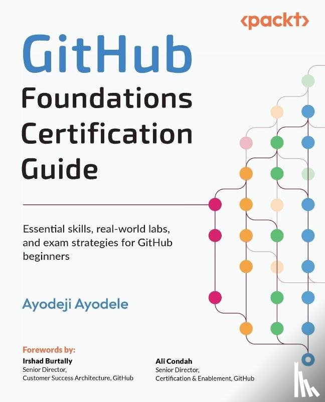 Ayodele, Ayodeji - GitHub Foundations Certification Guide