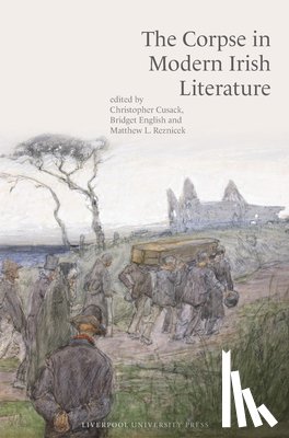  - The Corpse in Modern Irish Literature
