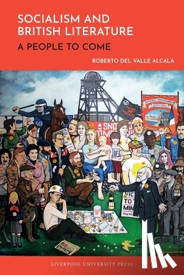 del Valle Alcala, Roberto - Socialism and British Literature